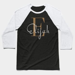 I am Elijah Baseball T-Shirt